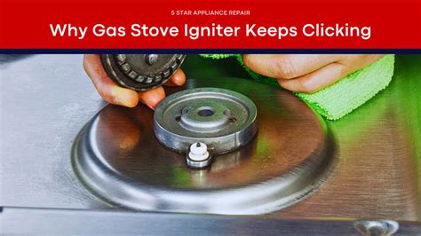 why does my gas cooker keep clicking